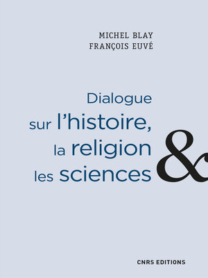 cover image of Dialogue sur l'histoire, la religion et les sciences